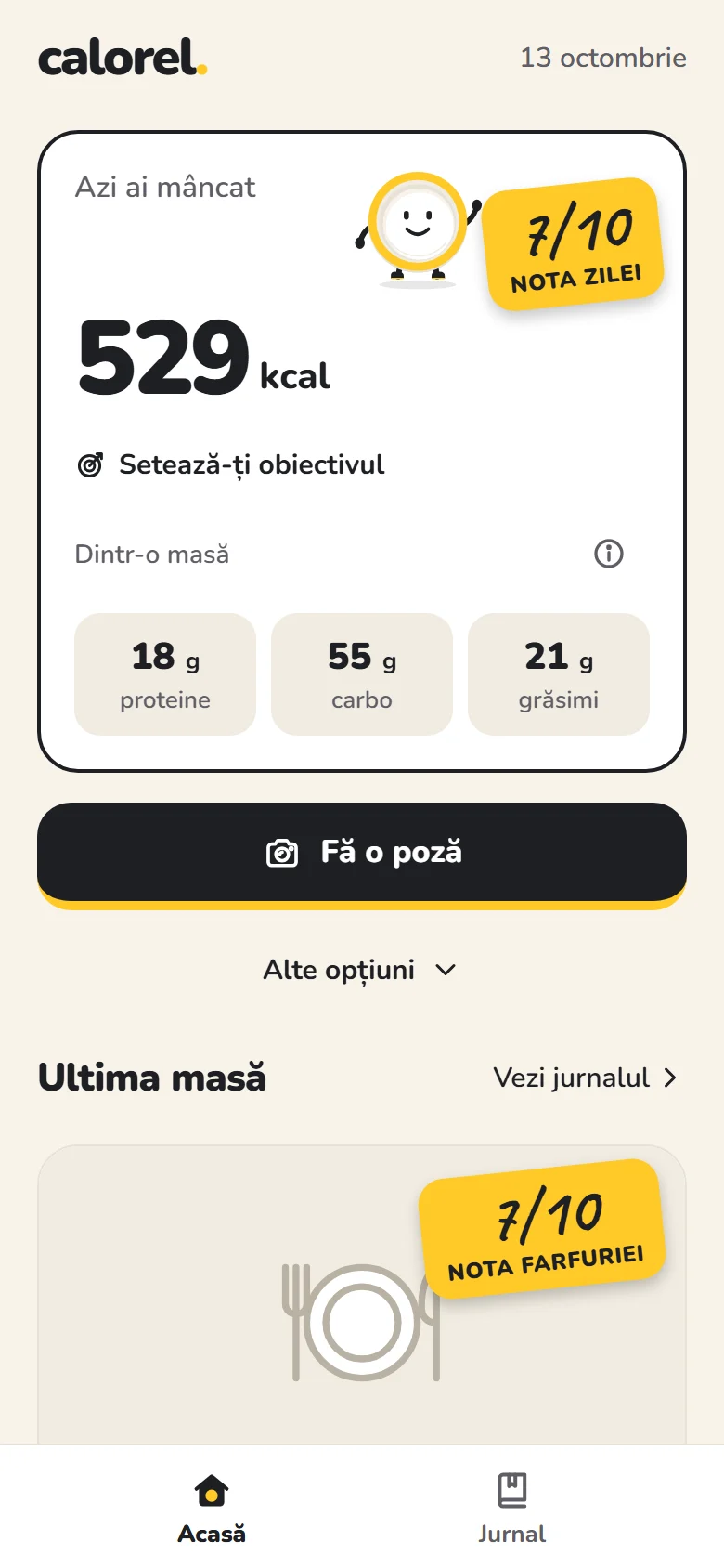 Ecranul Acasă din Calorel: 529 kcal azi, nota zilei 7 din 10 și butonul Fă o poză